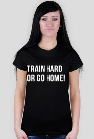 TRAIN HARD