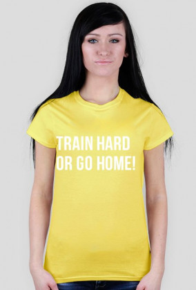 TRAIN HARD