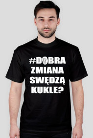 Koszulka #dobrazmiana