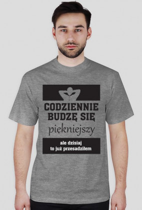 Codziennie budzę się piękniejszy