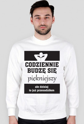 Codziennie budzę się piękniejszy