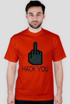 Hack you t-shirt