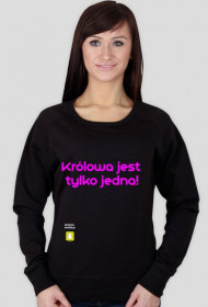 Bluza damska ,,Królowa jest tylko jedna"