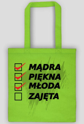 Mądra Piękna Młoda Torba