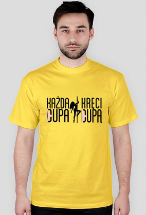 Każda dupa kręci dupą Czarny