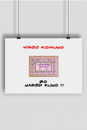 Boom Plakat "Wróć Komuno..."