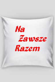 Poduszka z Logo " Na Zawsze Razem "