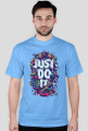 Just do it