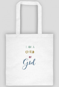 Eko torba i am a child of God
