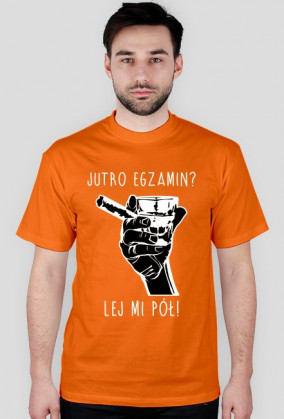 KOSZULKA - JUTRO EGZAMIN?