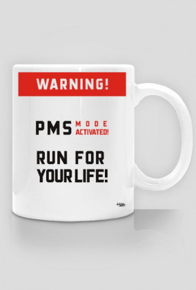 Kubek PMS -Run for your life!- RH