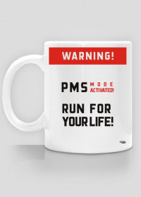 Kubek PMS -Run for your life!- LH