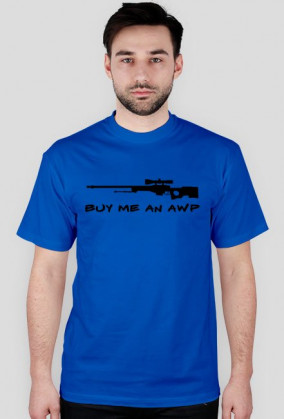 T-SHIRT - BUY ME AN AWP