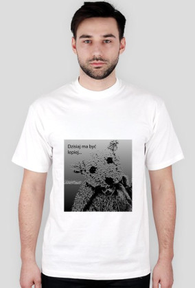 Dzisiaj ma być lepiej