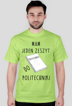 KOSZULKA - MAM JEDEN ZESZYT