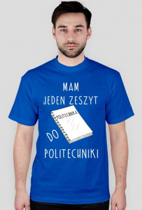 KOSZULKA - MAM JEDEN ZESZYT