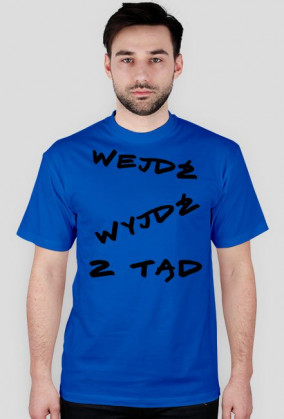 Wejdź Wyjdź z Tąd