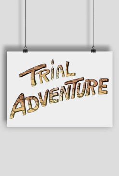 Plakat - Trial Adventure