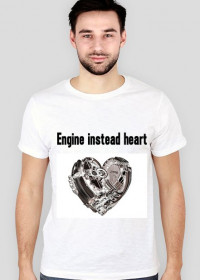Engine instead heart