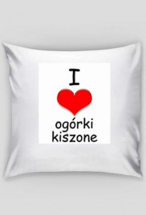 I love ogórki kiszone