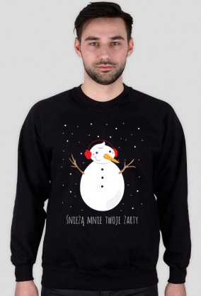 Śnieżą mnie Twoje żarty