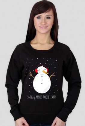 Śnieżą mnie Twoje żarty