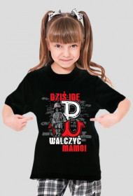 Koszulka patriotyczna "Dziś idę walczyć mamo!"