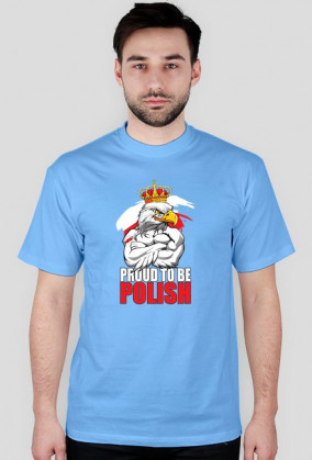 Koszulka patriotyczna "Proud to be Polish"