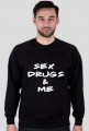 SEX DRUGS & ME
