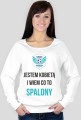 Jestem kobietą i wiem co to SPALONY