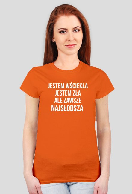 jestem wściekła