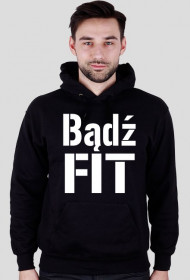 Bluza Bądź FIT z kapturem