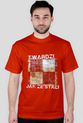 Twardzi jak ze stali