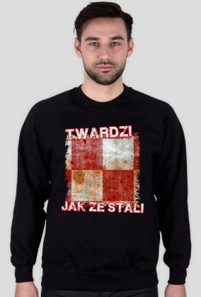 Twardzi jak ze stali