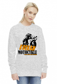 Kocham motocykle i nic tego nie zmieni - damska bluza motocyklowa