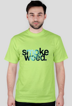 Koszulka "Smoke Weed"