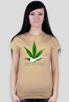 Koszlka "Just Do Weed"