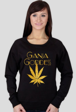 Bluza "Ganja Godness"