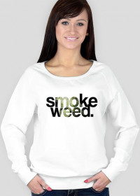 Bluza "Smoke Weed"