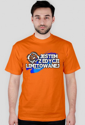 Jestem z edycji limitowanej - Męska