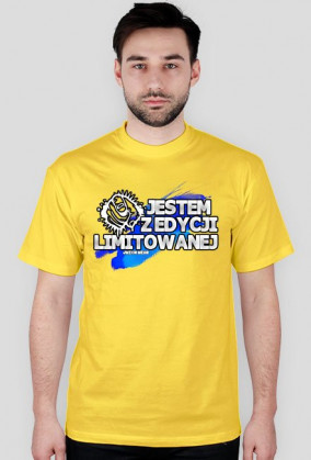Jestem z edycji limitowanej - Męska