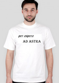 Biała koszulka z napisem PER ASPERA AD ASTRA