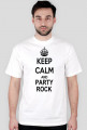 KEEP CALM and PARTY ROCK