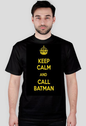 KEEP CALM and CALL BATMAN