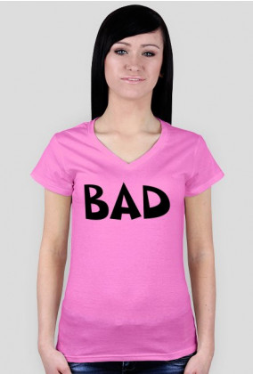 Koszulka damska "BAD"