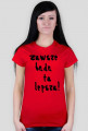 Koszulka "zawsze lepsza"
