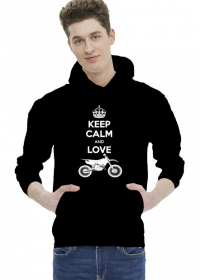 Keep Calm And Love Motocross - męska bluza motocyklowa
