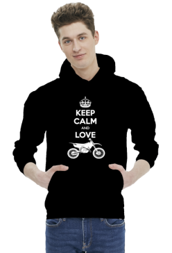 Keep Calm And Love Motocross - męska bluza motocyklowa