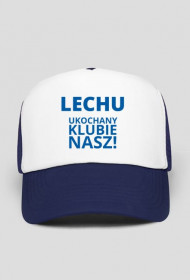 Czapka: Lech Poznań - Lechu ukochany klubie nasz!