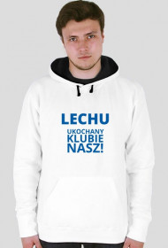 Bluza: Lech Poznań - Lechu ukochany klubie nasz!